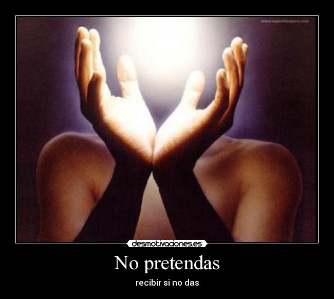 No pretendas - 