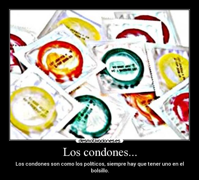 Los condones... - 