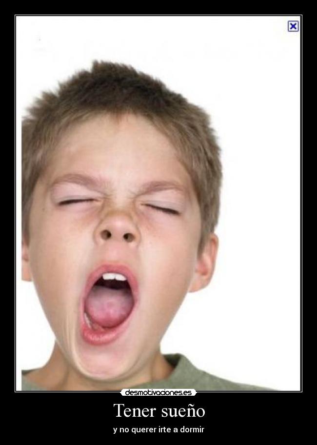 Tener sueño - 