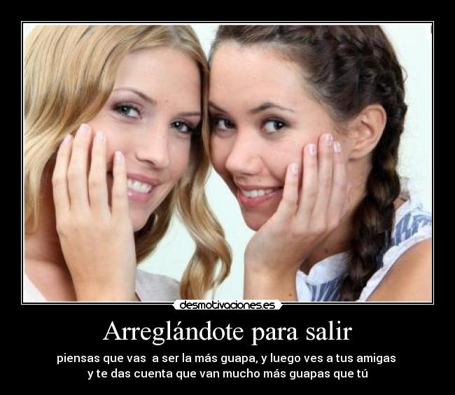 Arreglándote para salir -