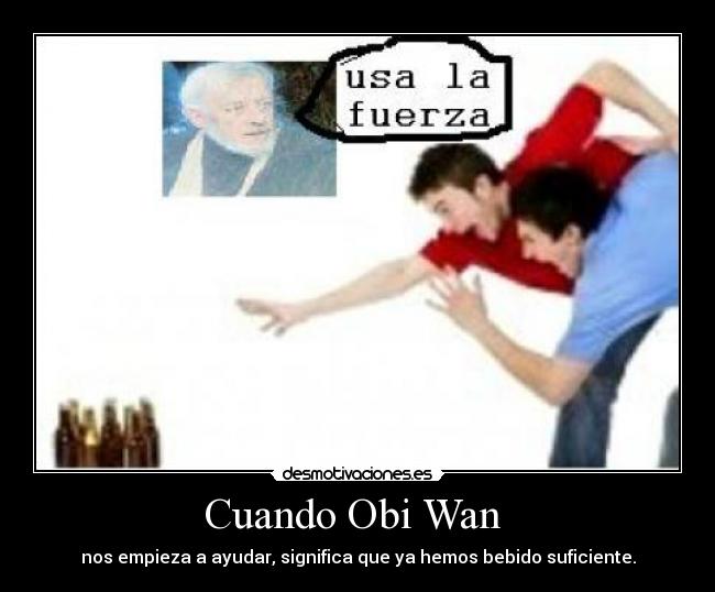 Cuando Obi Wan -