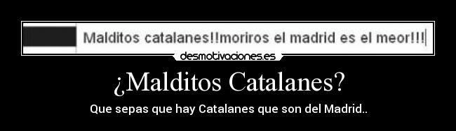 carteles madrid catalanes desmotivaciones