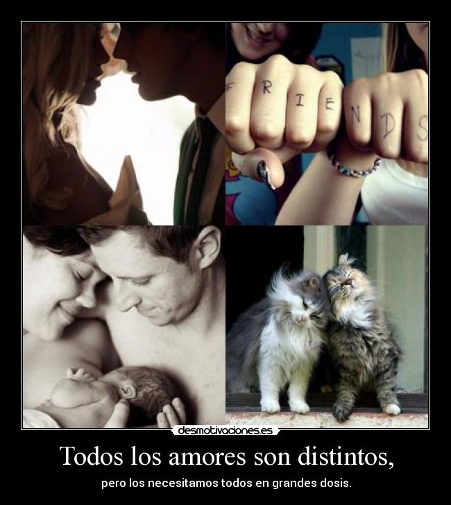 Todos los amores son distintos, - 