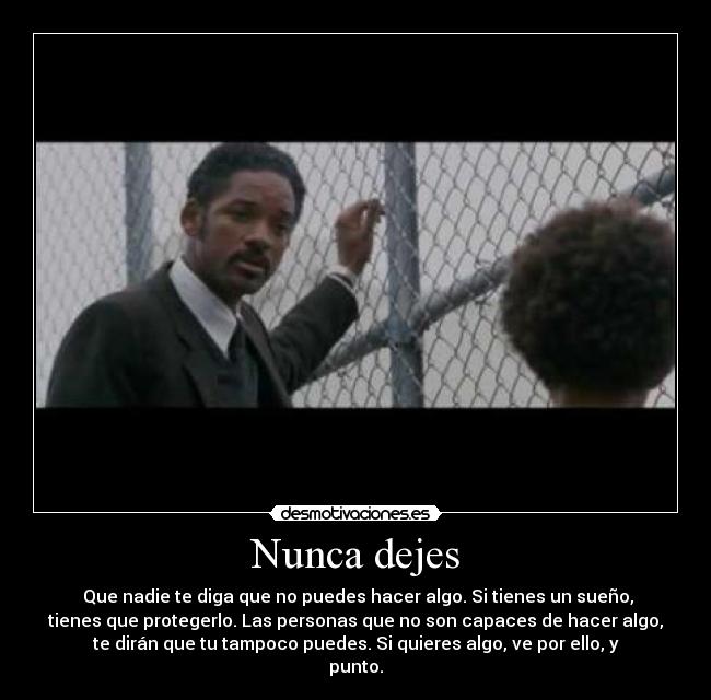 Nunca dejes -