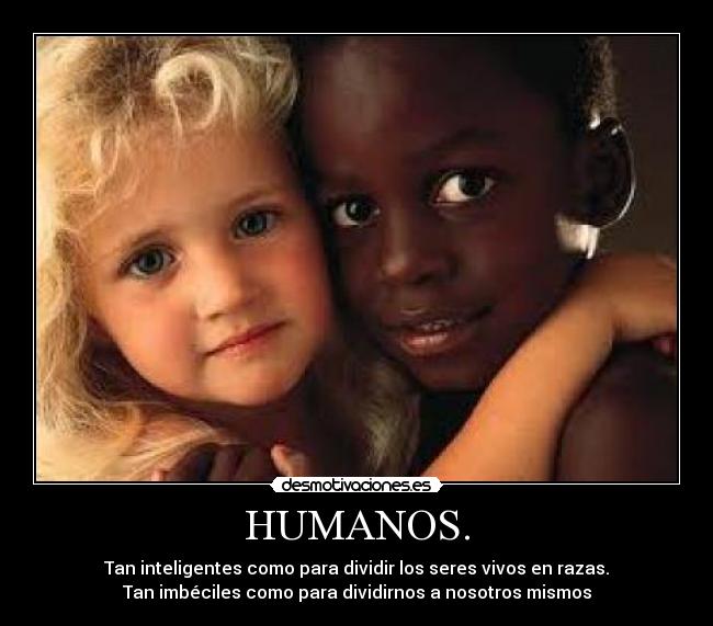 HUMANOS. -
