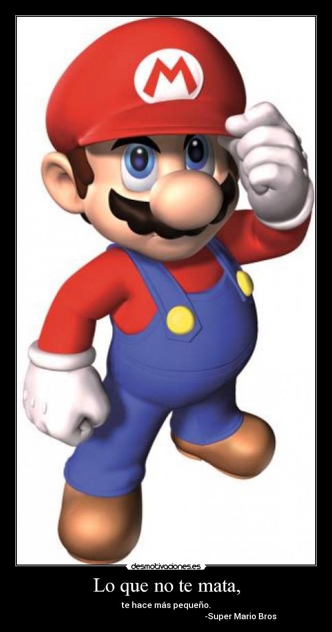 Lo que no te mata, -