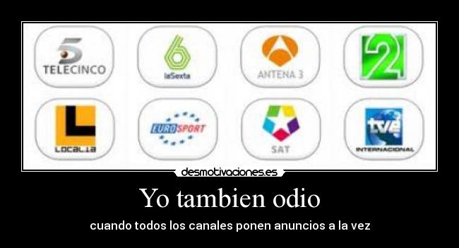 Yo tambien odio - 