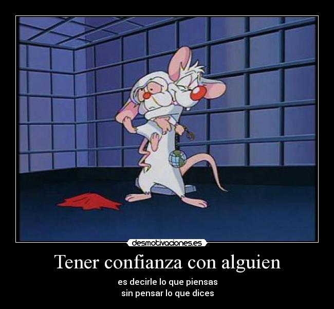 Tener confianza con alguien - 