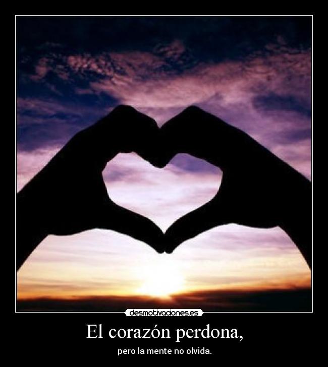 El corazón perdona, - 
