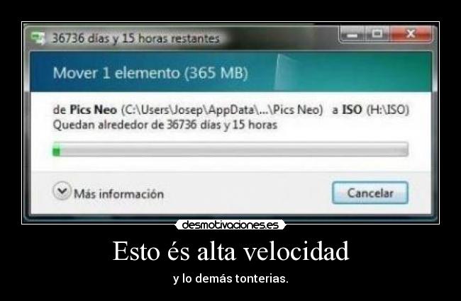Esto és alta velocidad - y lo demás tonterias.