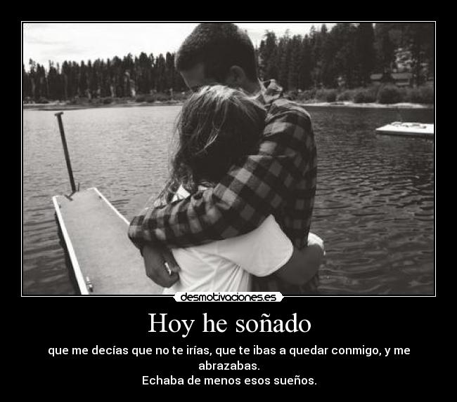 Hoy he soñado - 