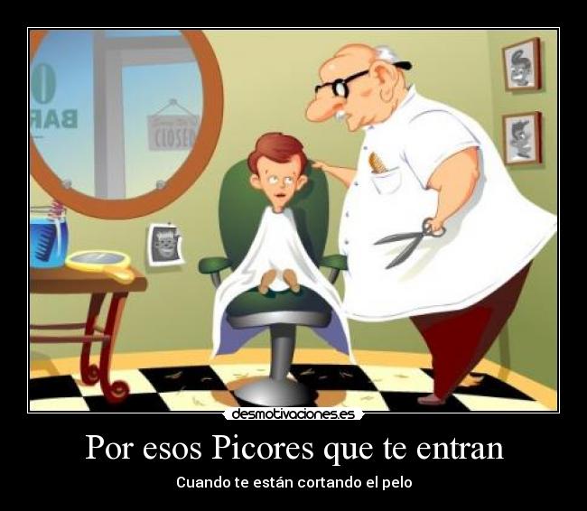 Por esos Picores que te entran - Cuando te están cortando el pelo