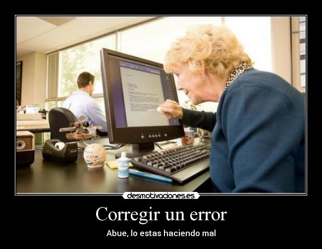 Corregir un error -