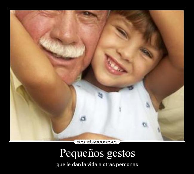 Pequeños gestos - 