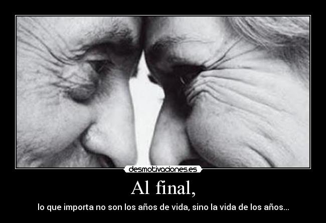 Al final, - 