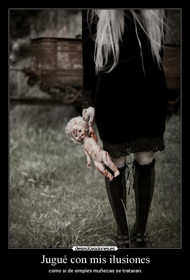 Jugué con mis ilusiones -