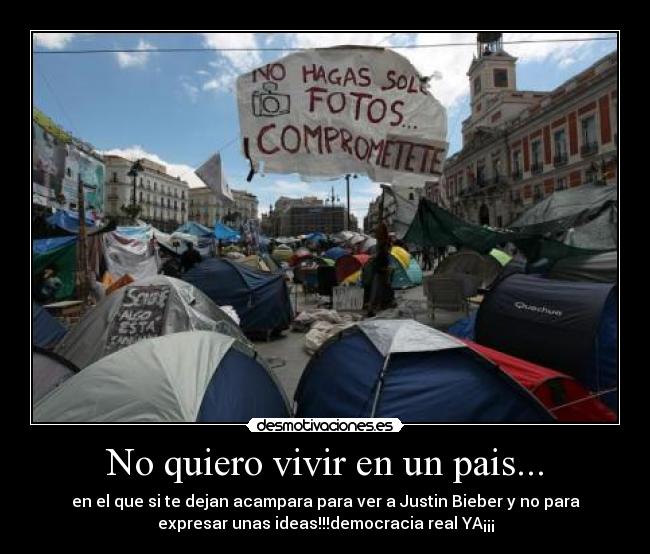No quiero vivir en un pais... -