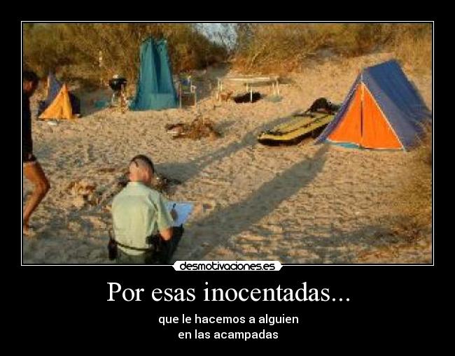 Por esas inocentadas... - 