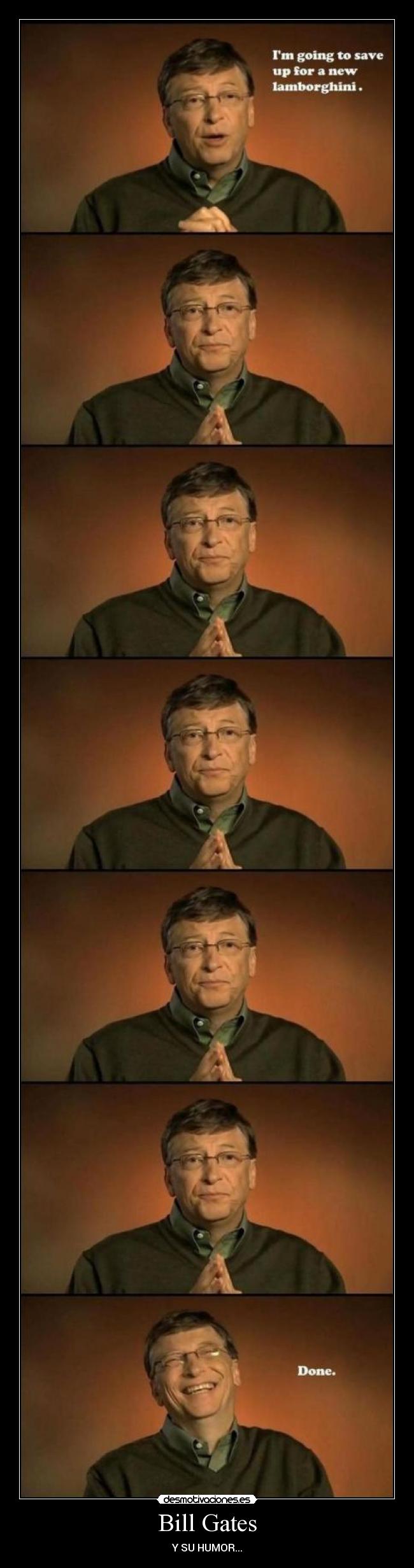 Bill Gates - Y SU HUMOR...