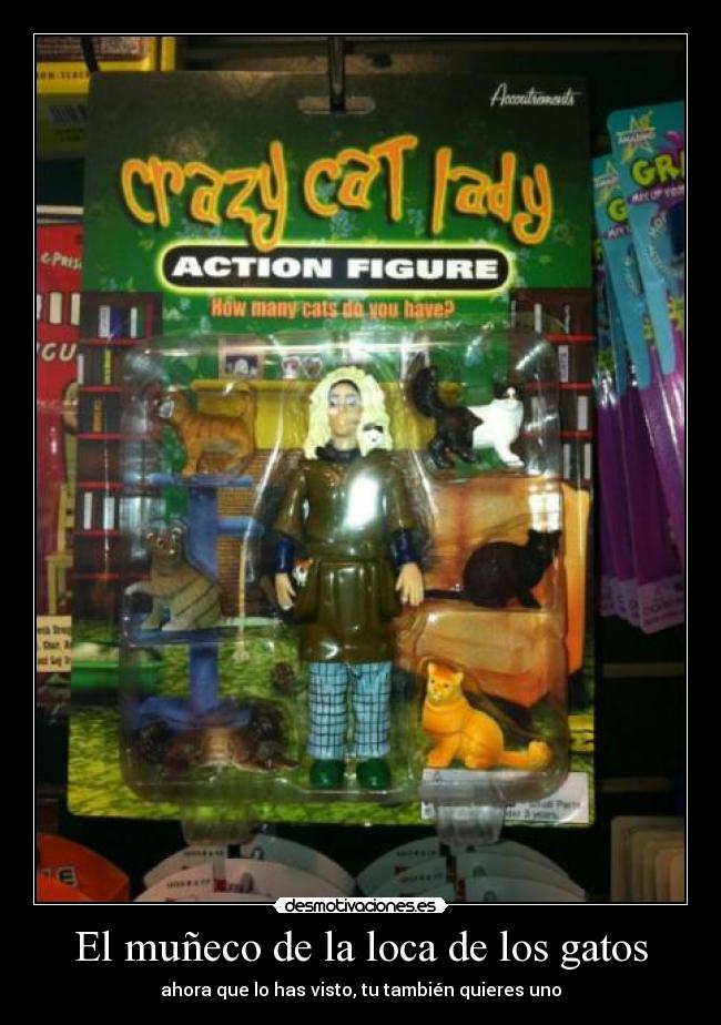 El muñeco de la loca de los gatos - ahora que lo has visto, tu también quieres uno