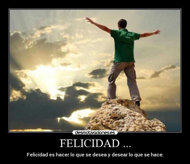 FELICIDAD ... -