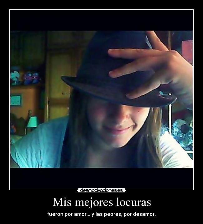 Mis mejores locuras -