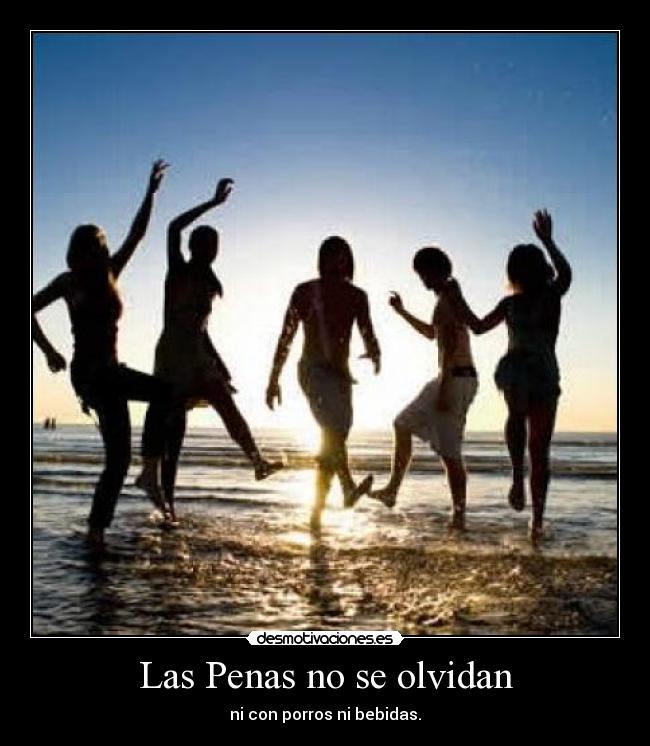 Las Penas no se olvidan -