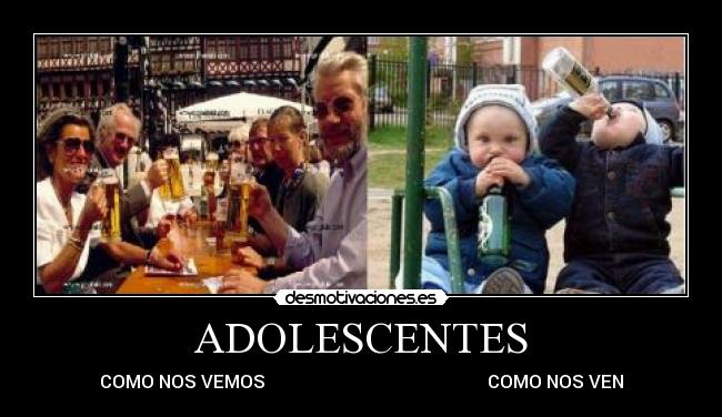 ADOLESCENTES - COMO NOS VEMOS                                                  COMO NOS VEN