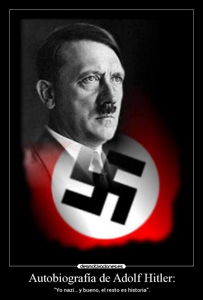 Autobiografía de Adolf Hitler: - 
