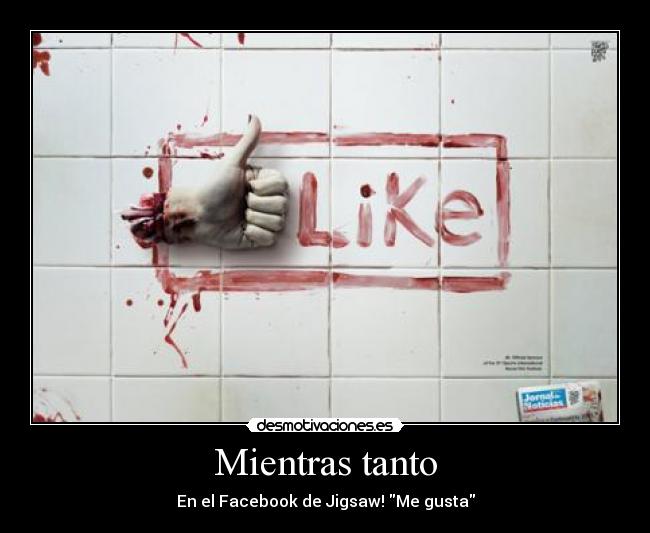 Mientras tanto - En el Facebook de Jigsaw! Me gusta