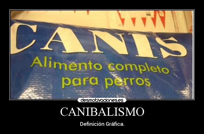CANIBALISMO -
