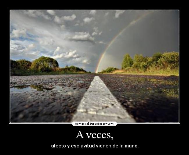 A veces, - 