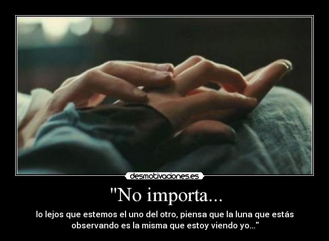 No importa... - 