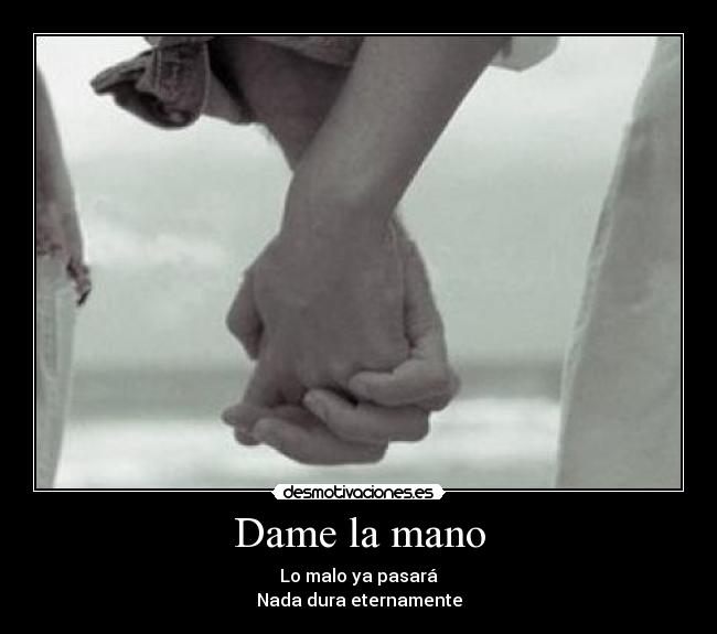 Dame la mano - 