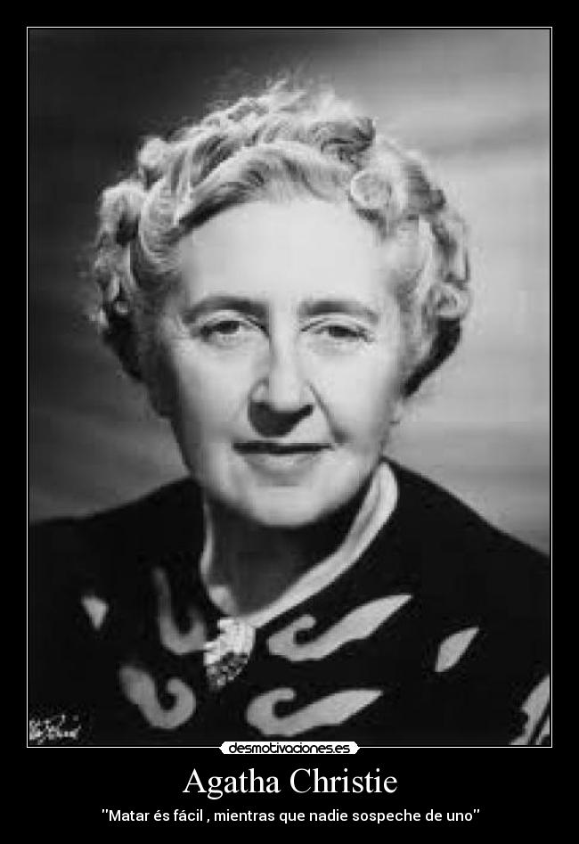 Agatha Christie - Matar és fácil , mientras que nadie sospeche de uno