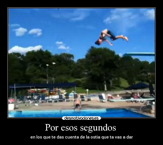 Por esos segundos  - 