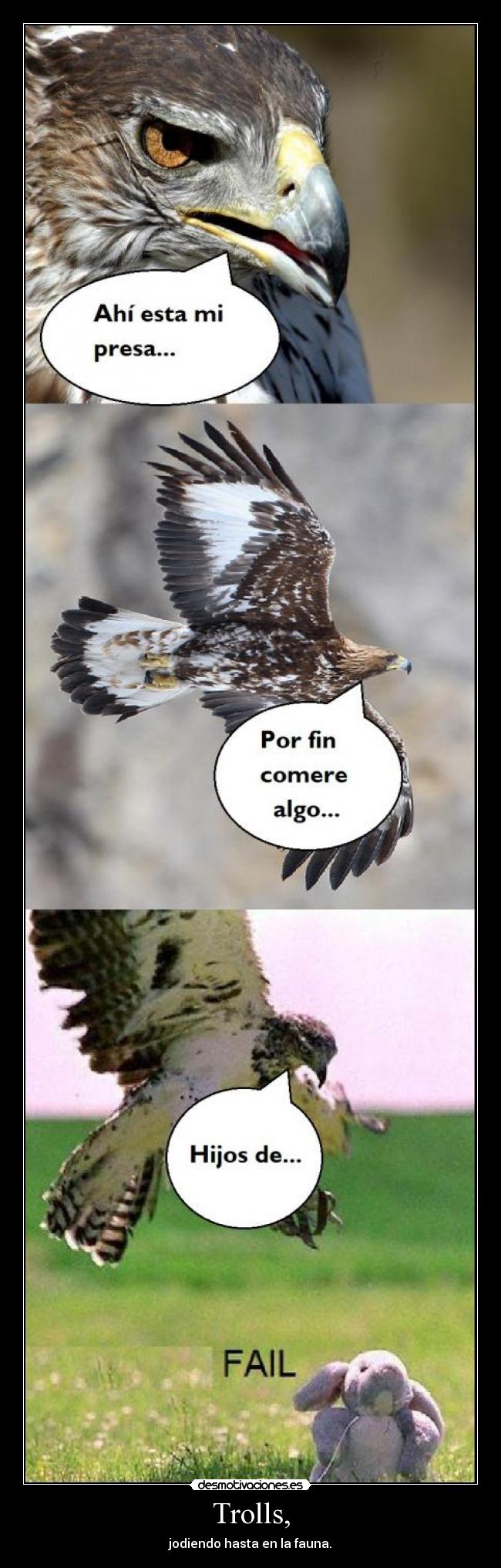 carteles trolls jodiendo hasta fauna desmotivaciones