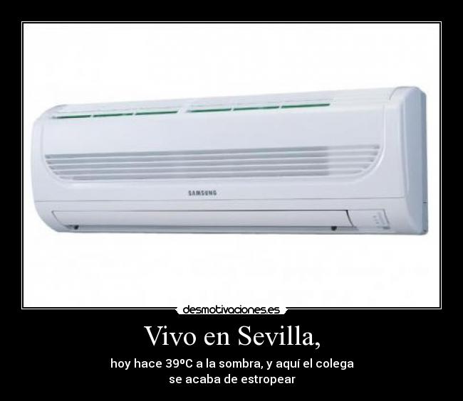 Vivo en Sevilla, - 