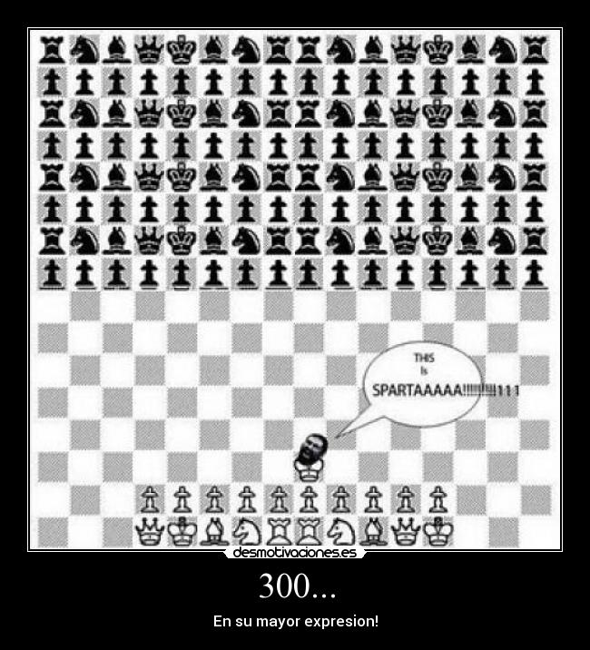 300... - En su mayor expresion!