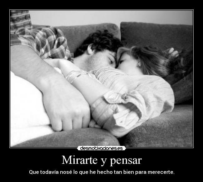 Mirarte y pensar -