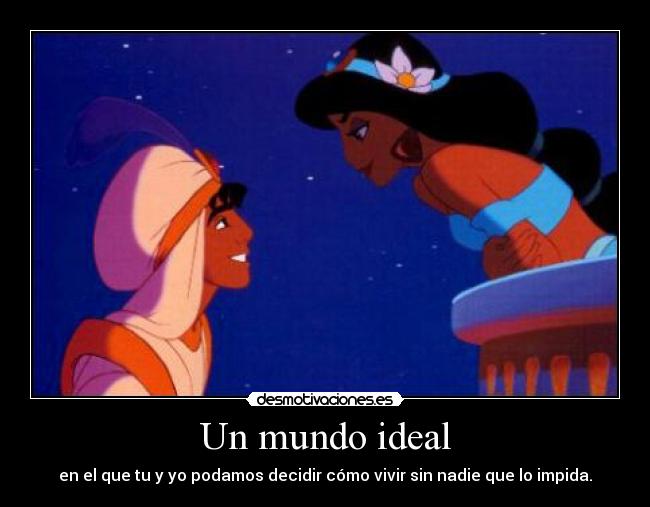 Un mundo ideal - 