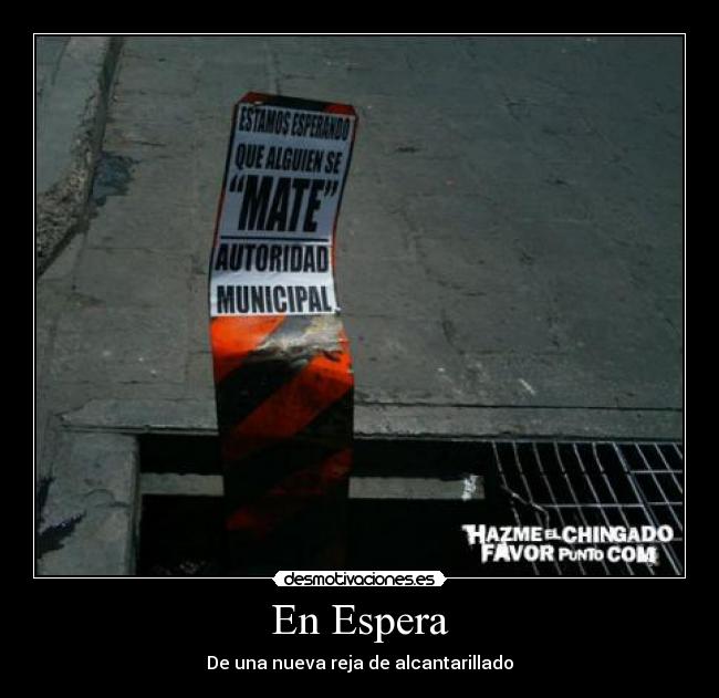 carteles gobierno feo desmotivaciones