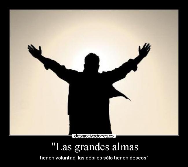 Las grandes almas -