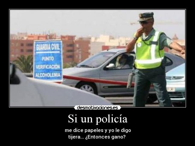 Si un policía -