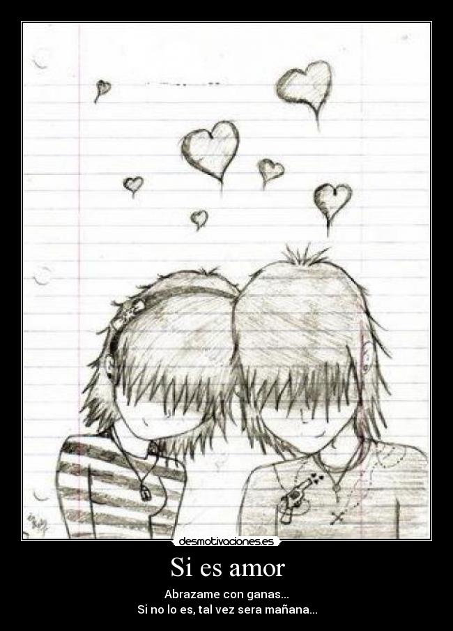 Si es amor -