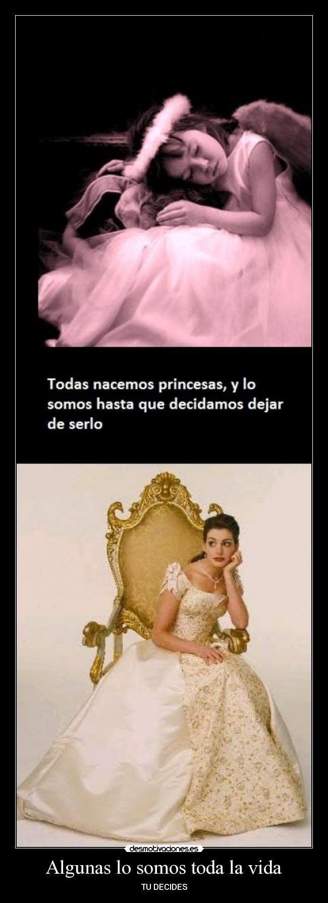 Algunas lo somos toda la vida - TU DECIDES