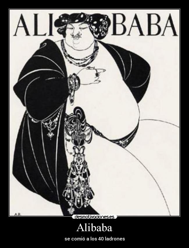 Alibaba - se comió a los 40 ladrones