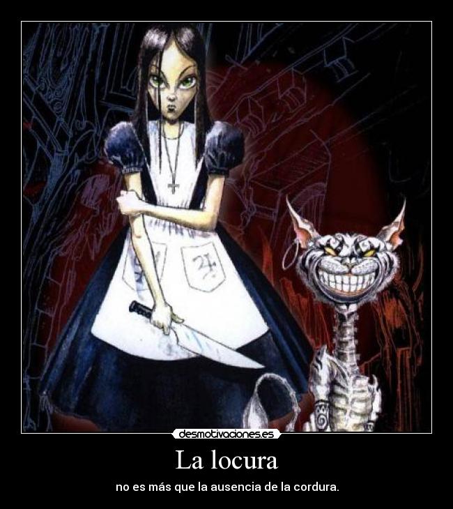 La locura -