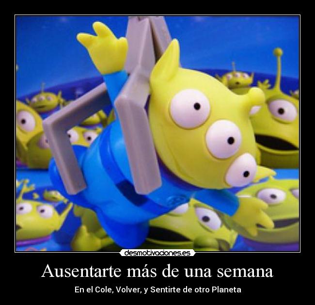 Ausentarte más de una semana - 