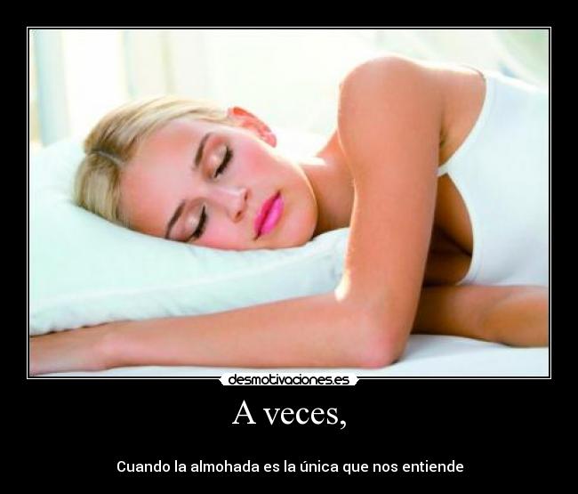 A veces, - 